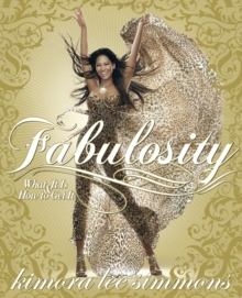 Fabulosity : What It Is & How to Get It, Paperback Book Fabulosity : What It Is & How to Get It, Paperback Book