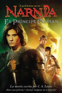El principe Caspian : Prince Caspian (Spanish edition), Paperback Book El principe Caspian : Prince Caspian (Spanish edition), Paperback Book