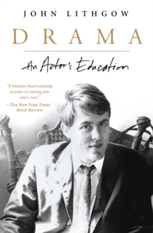 Drama : An Actor's Education, Paperback Book Drama : An Actor's Education, Paperback Book