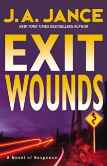 Exit Wounds : A Brady Novel of Suspense