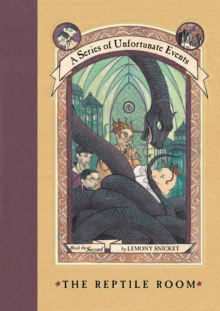 A Series of Unfortunate Events #2: The Reptile Room, EPUB eBook A Series of Unfortunate Events #2: The Reptile Room, EPUB eBook