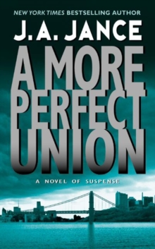 A More Perfect Union : A J.P. Beaumont Novel