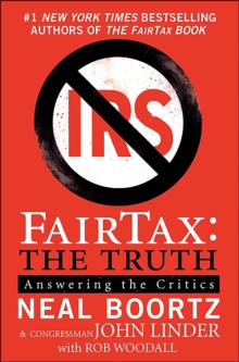 FairTax: The Truth : Answering the Critics