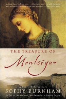 The Treasure of Montsegur : A Novel of the Cathars