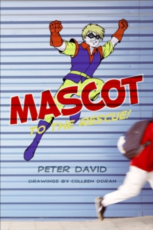 Mascot to the Rescue!