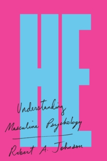 He : Understanding Masculine Psychology