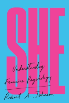 She : Understanding Feminine Psychology