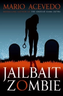 Jailbait Zombie