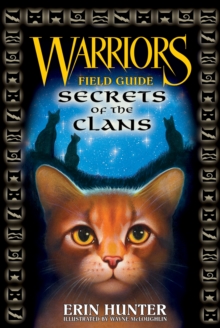 Warriors: Secrets of the Clans