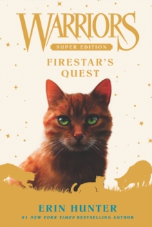 Warriors Super Edition: Firestar's Quest