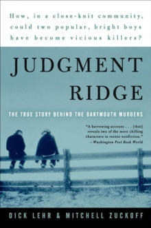 Judgment Ridge : The True Story Behind the Dartmouth Murders