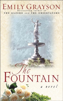 The Fountain : A Novel