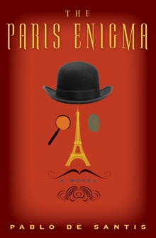 The Paris Enigma : A Novel