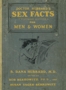 Doctor Hubbard's Sex Facts for Men and Women