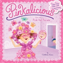 Pinkalicious and the Pink Hat Parade, Paperback / softback Book Pinkalicious and the Pink Hat Parade, Paperback / softback Book