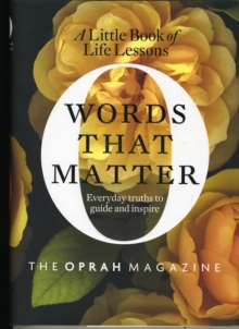 Words That Matter : A Little Book of Life Lessons, Hardback Book Words That Matter : A Little Book of Life Lessons, Hardback Book