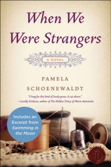 When We Were Strangers : A Novel