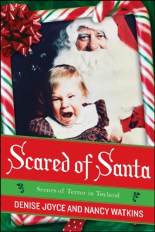 Scared of Santa : Scenes of Terror in Toyland