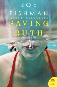 Saving Ruth : A Novel