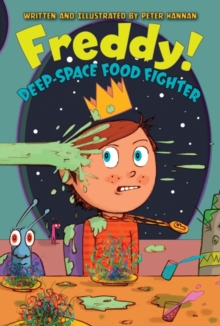 Freddy! Deep-Space Food Fighter