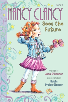 Fancy Nancy: Nancy Clancy Sees the Future, Paperback Book Fancy Nancy: Nancy Clancy Sees the Future, Paperback Book