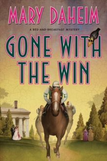 Gone with the Win : A Bed-and-Breakfast Mystery