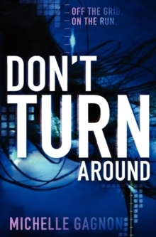 Don't Turn Around, Paperback / softback Book Don't Turn Around, Paperback / softback Book