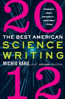 The Best American Science Writing 2012, Paperback / softback Book The Best American Science Writing 2012, Paperback / softback Book