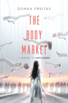 The Body Market, Paperback / softback Book The Body Market, Paperback / softback Book