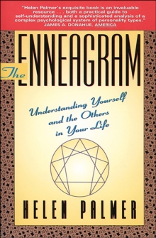 The Enneagram : Understanding Yourself and the Others in Your Life