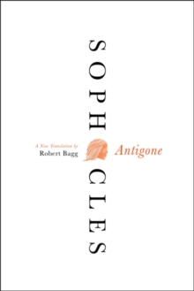 Antigone : A New Translation