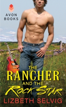 The Rancher and the Rock Star : Love from Kennison Falls