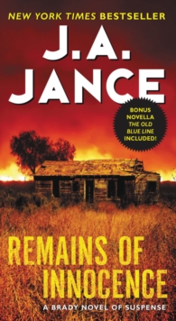 Remains of Innocence : A Brady Novel of Suspense, Paperback Book Remains of Innocence : A Brady Novel of Suspense, Paperback Book