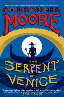 The Serpent of Venice : A Novel