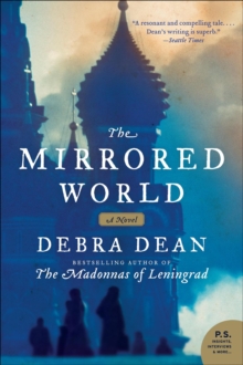 The Mirrored World : A Novel