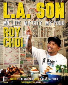 L.A. Son : My Life, My City, My Food