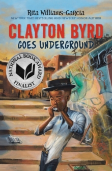 Clayton Byrd Goes Underground, Paperback / softback Book Clayton Byrd Goes Underground, Paperback / softback Book