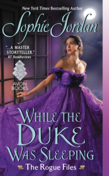 While the Duke Was Sleeping : The Rogue Files