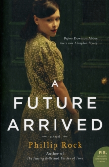 A Future Arrived : A Novel, Paperback Book A Future Arrived : A Novel, Paperback Book
