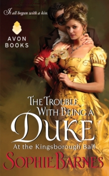 The Trouble With Being a Duke : At the Kingsborough Ball