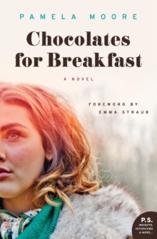 Chocolates for Breakfast : A Novel, Paperback Book Chocolates for Breakfast : A Novel, Paperback Book