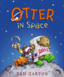 Otter in Space, Hardback Book Otter in Space, Hardback Book