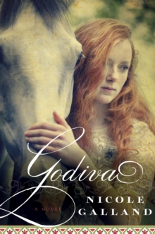 Godiva : A Novel