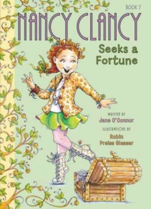 Fancy Nancy: Nancy Clancy Seeks a Fortune, Paperback / softback Book Fancy Nancy: Nancy Clancy Seeks a Fortune, Paperback / softback Book