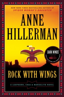 Rock with Wings : A Leaphorn, Chee & Manuelito Novel