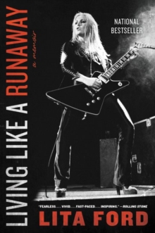 Living Like a Runaway : A Memoir, Paperback / softback Book Living Like a Runaway : A Memoir, Paperback / softback Book