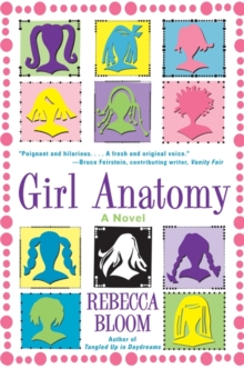 Girl Anatomy : A Novel