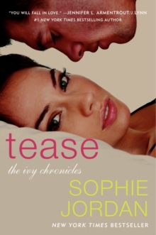 Tease : The Ivy Chronicles, Paperback / softback Book Tease : The Ivy Chronicles, Paperback / softback Book