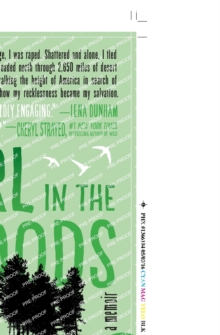 Girl in the Woods : A Memoir, Paperback Book Girl in the Woods : A Memoir, Paperback Book