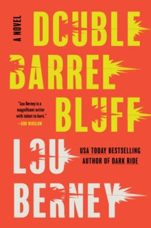 Double Barrel Bluff : A Novel